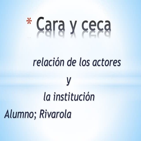 Cara y ceca cap 3: instituciones actores y conflitos.