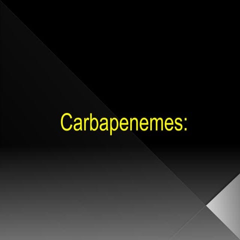 carbapenemes medicina infectólogia..pptx