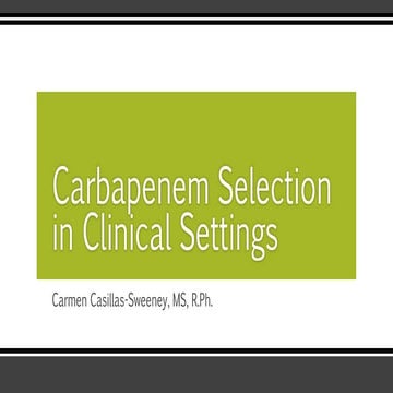 Carbapenem drug formulary selection