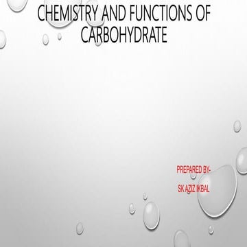 Carbohydrate: Chemistry & Function