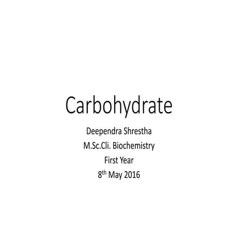 Carbohydrates