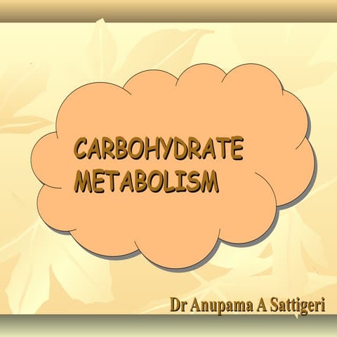 Carbohydrate metabolism