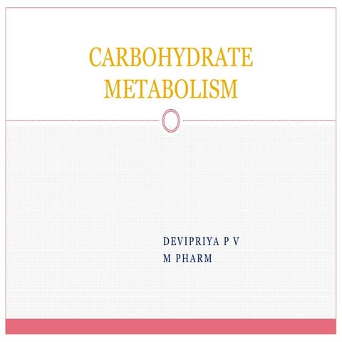 Carbohydrate metabolism