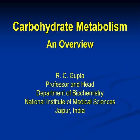 Carbohydrate metabolism an overview