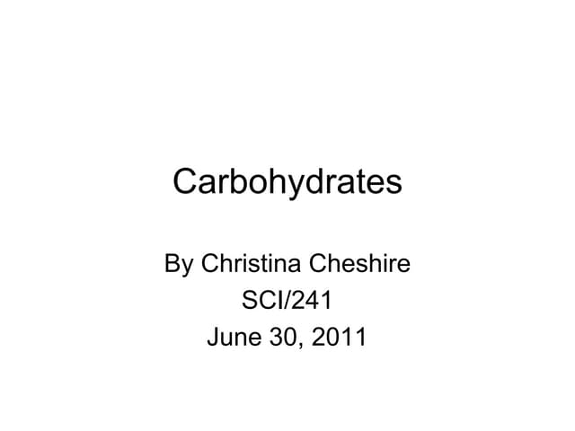 Carbohydrate presentation