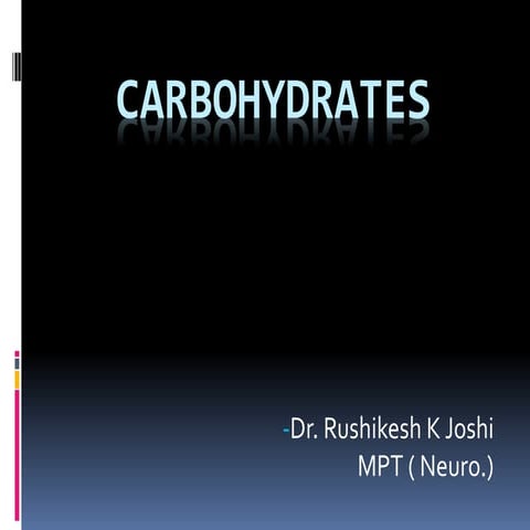 Carbohydrates