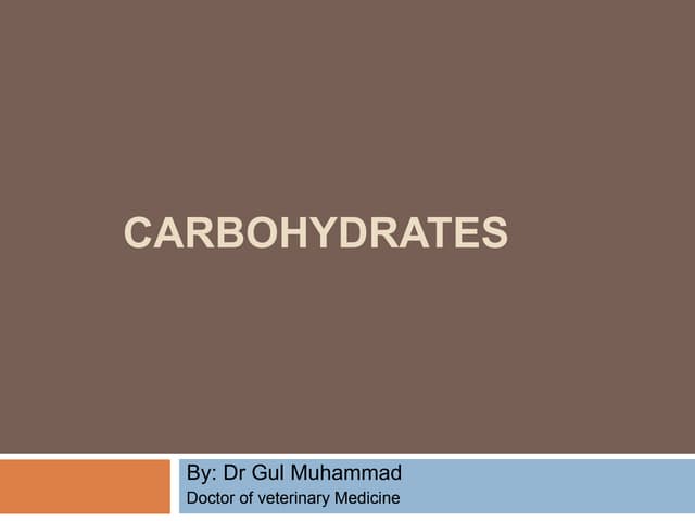 Carbohydrates