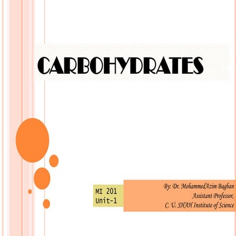General Introduction and classification of Carbohydrates 
