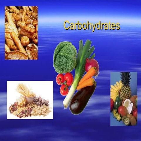 Carbohydrates introduction