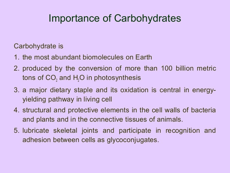 Carbohydrates, introduction, types and importance