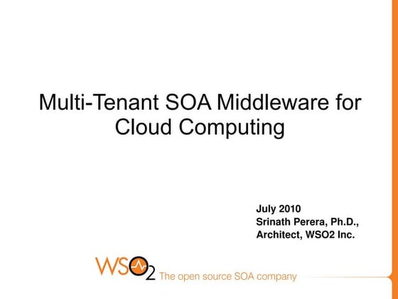 Multi-Tenant SOA Middleware for Cloud Computing