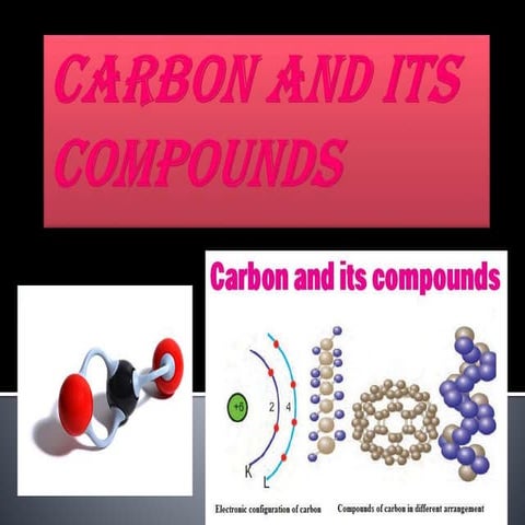 Carbon and its compound