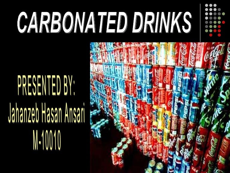 Carbonated drinks