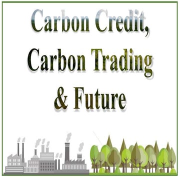 Carbon Credit Carbon Trading Future.pptx