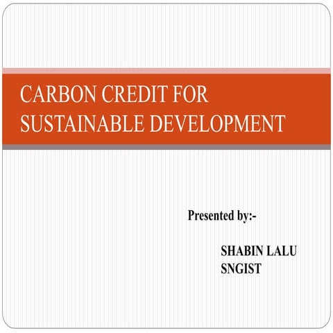 Carbon Credit for Sustainable Development