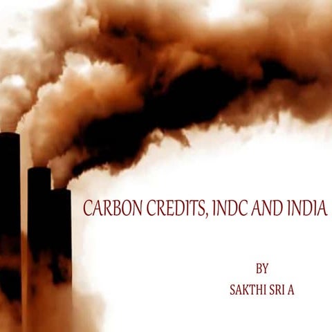 Carbon credits, indc and india