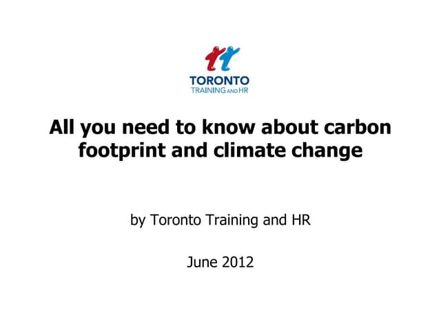 Carbon footprint and climate change June 2012