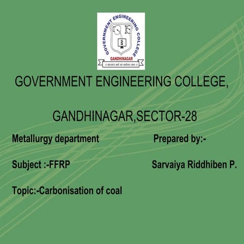 Carbonisation of coal