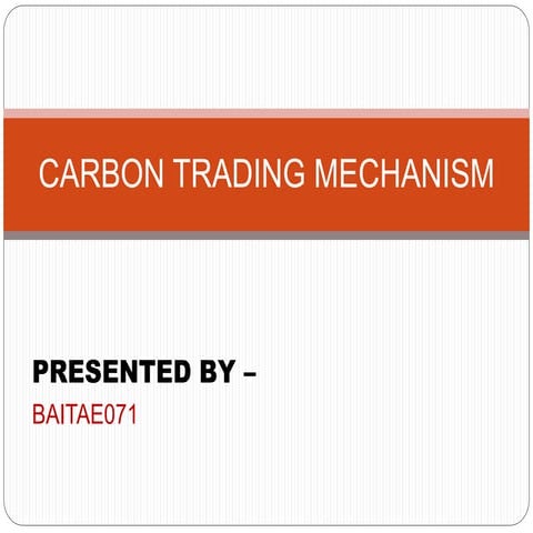 Carbon trading mechanism 