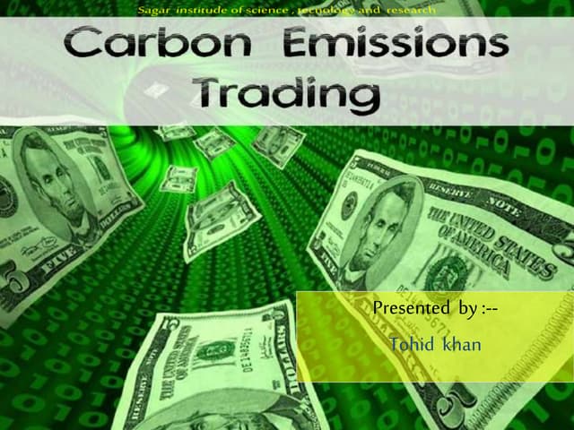 Carbon trading ( a brief view  )