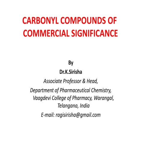 Carbonyl compounds uses