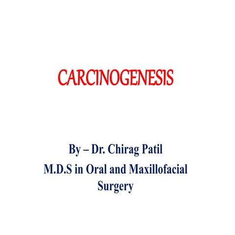 Carcinogenesis