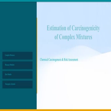 Carcinogenicity_Complex_MixturE last.pptx