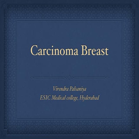 CARCINOMA BREAST