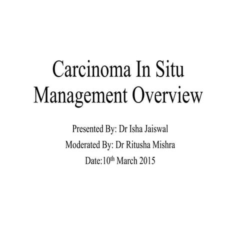 Breast: Carcinoma in situ management 
