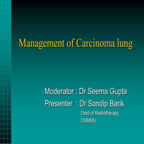 Carcinoma lung