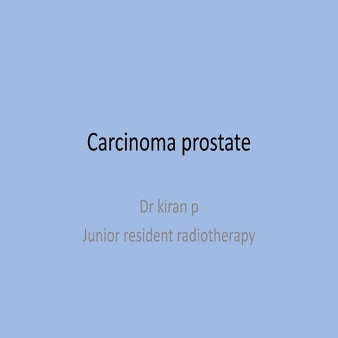 Carcinoma prostate