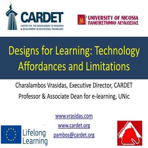 Designs for Learning: Technology Affordances and Limitations