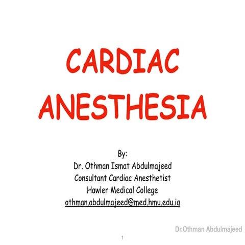 Cardiac anesthesia board lecture