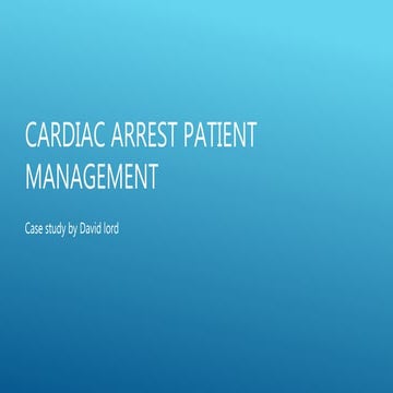 Cardiac arrest patient  management