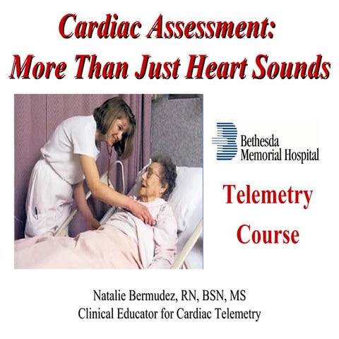Cardiac Assessment - BMH Tele