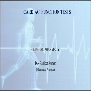 Cardiac  function tests