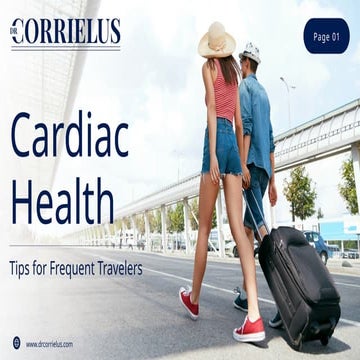 Cardiac Health Tips for Frequent Travelers.pptx