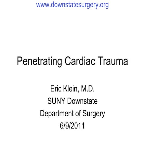 Comprehensive Overview of Penetrating Cardiac Trauma: Diagnosis and ...