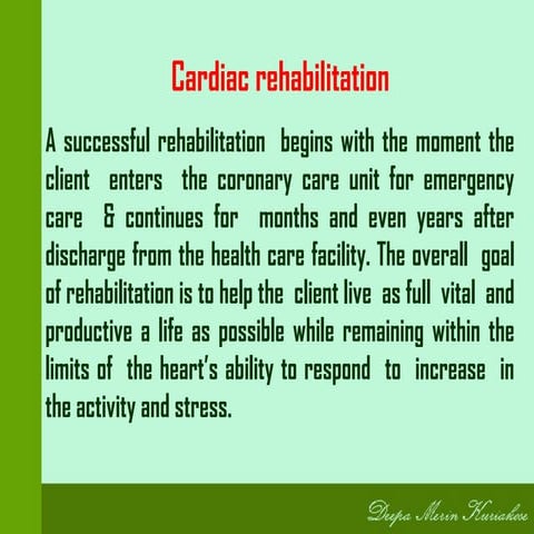 Cardiac rehab