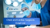 Chest and Cardiac Surgeons Email List