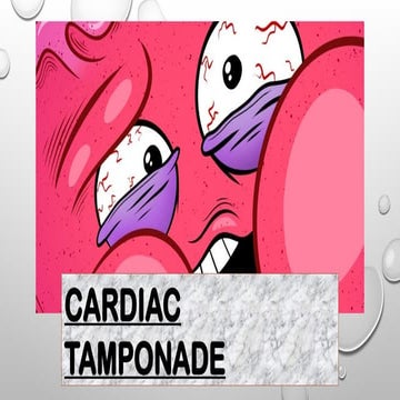 PowerPoint presentation about CARDIAC_TAMPONADE.pptx