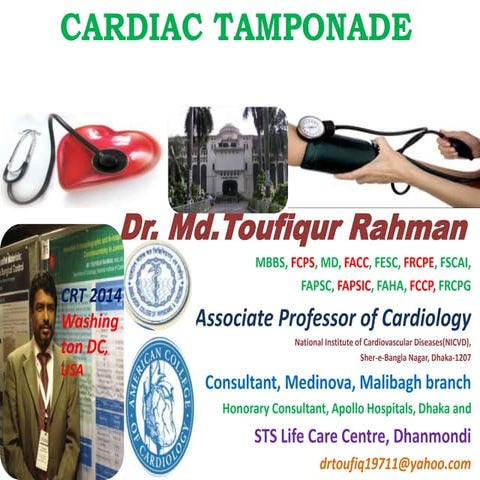 Cardiac tamponade Toufiqur Rahman