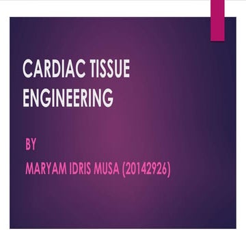 Cardiac tissue engineering