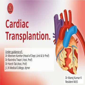 Cardiac Transplantion & Mechanical Heart