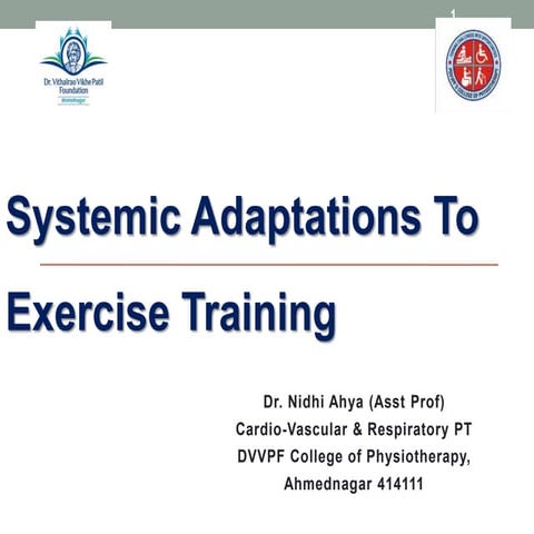 Cardio respiratory adaptations to exercise training 