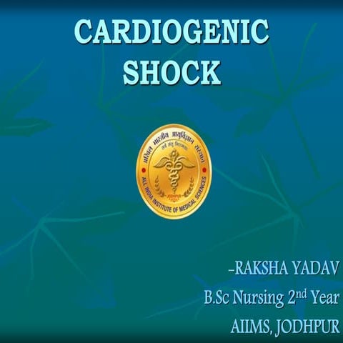 Cardiogenic shock : Medical Surgical Nursing