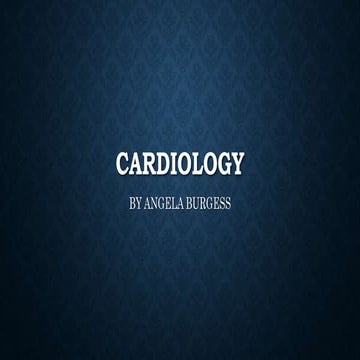 Cardiology | PPTX