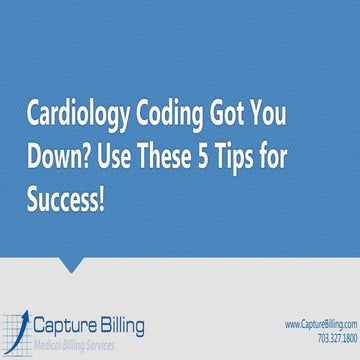 Cardiology Coding Got You Down? Use These 5 Tips for Success!