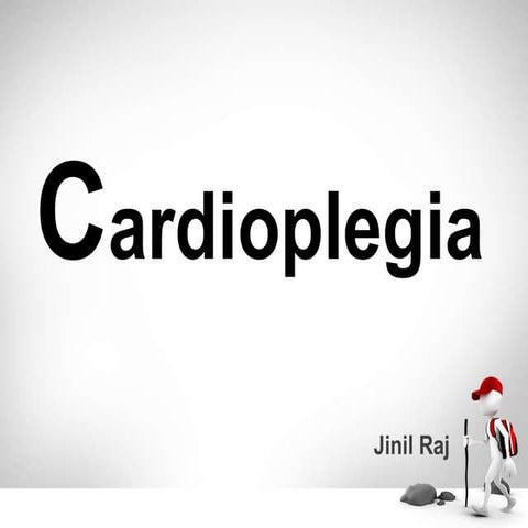 Cardioplegia.pptx