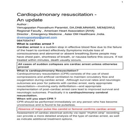 Cardio pulmonary resuscitation 